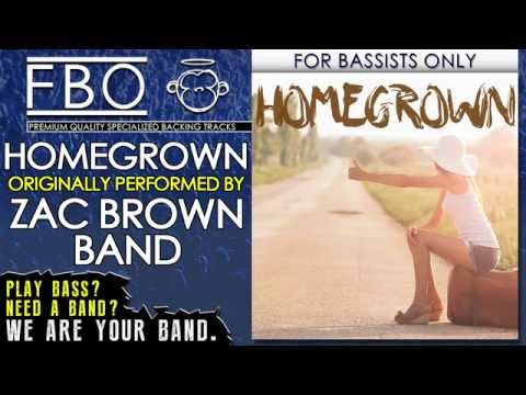Homegrown - No Bass - Originally Performed by Zac Brown Band (FBO Cover Version)