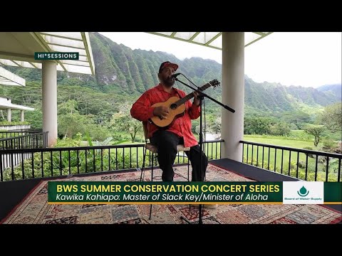 BWS Summer Conservation Concert Series: Kawika Kahiapo