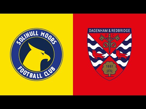 Solihull Moors 1-1 Dagenham & Redbridge | National League HIGHLIGHTS