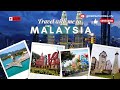FAMOUS TOURIST PLACES IN MALAYSIA Mallutraveller Techtraveleatbysujithbhakthan Travelling