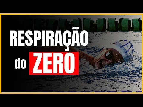 ✅RESPIRAÇÃO DO ZERO - COMO FAZER RESPIRAÇÃO NA NATAÇÃO