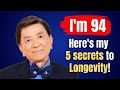 JAMES HONG 94 Yr Old Hollywood Star S 5 Secrets To Longevity Motivation