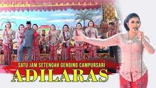 Download lagu SATU JAM SETENGAH BERSAMA CAMPURSARI ' ADILARAS' mp3