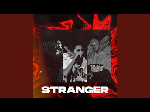 Stranger (feat. JMix & Pandinu$) (Studio Version)