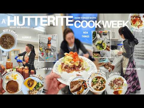 a week of feeding 120+ Hutterite people | what we served & how things work 🍳