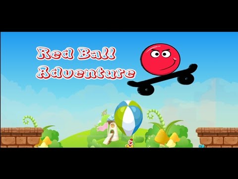 Red Ball 5 : super Adventure Video