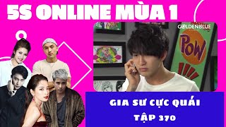 GIA SƯ CỰC QUÁI P3 | TẬP 370 | SERIES PHIM HAY CHI PU, B TRẦN, MẠNH QUÂN