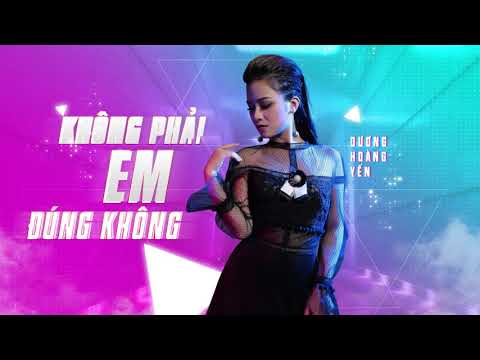 Không Phải Em Đúng Không (Mastro Remix) | Dương Hoàng Yến | Lyric Video