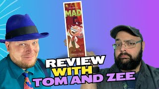 Mad Review with Tom & Zee
