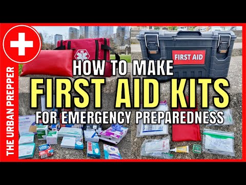 How to make FIRST AID KITS For Emergency Preparedness