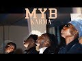 M.Y.B. - Karma (Clip Officiel)