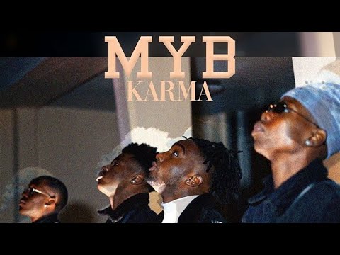 M.Y.B. - Karma (Clip Officiel)