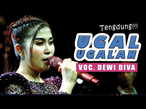 UGAL UGALAN - DEWI DIVA - KAJJOLE PANTURA " DEWI DIVA GROUP "