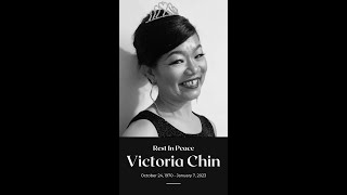 [4K] Obituary in Loving Memory of Victoria Chin