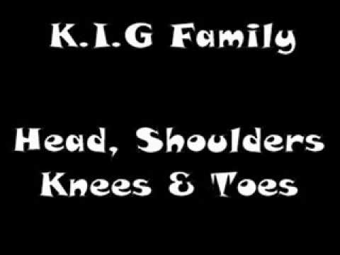 K.I.G Family - Head, Shoulders, Knees & Toes