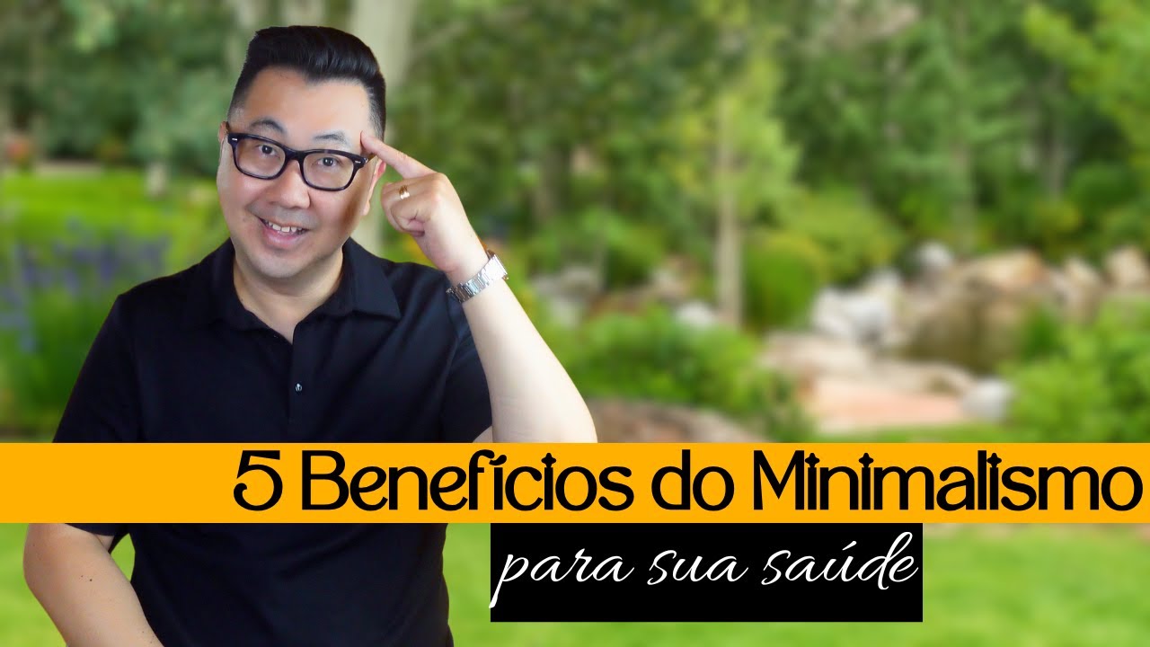 5 PROVEN BENEFITS OF MINIMALISM’S IMPACT ON YOUR MENTAL HEALTH