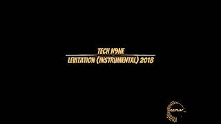 Tech N9ne | Levitation (Instrumental) 2018