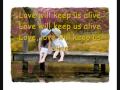 Scorpions - Love Will Keep Us Alive (lyrics)