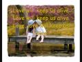 Scorpions - Love Will Keep Us Alive (lyrics) 