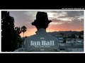 Ian Ball - Sweet Sweet Sleep