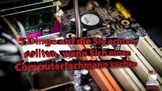 5 Tipps um einen guten Computerservice zu erkennen