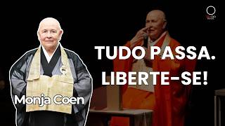 SUPERANDO A DOR E A ANSIEDADE: uma lição da Monja Coen sobre vida morte (zen budismo)