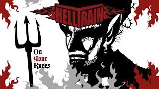 Helltrain - On Your Knees (Official video)