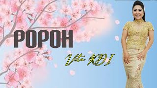Download lagu Vita KDI - Popoh mp3 Download lagu Vita KDI - Popoh mp3