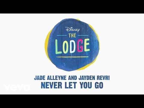 Jade Alleyne, Jayden Revri - Never Let You Go (From 