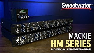 Video thumbnail for Mackie HM Series Headphone Amplifiers Overview by Sweetwater