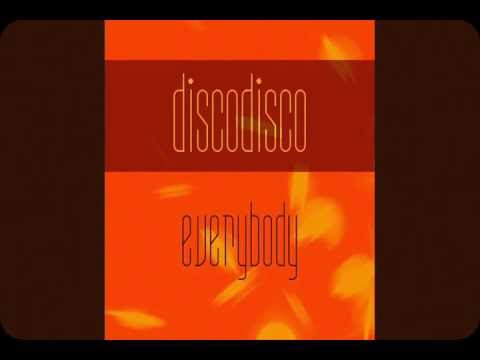 DiscoDisco - Everybody (Original Mix)