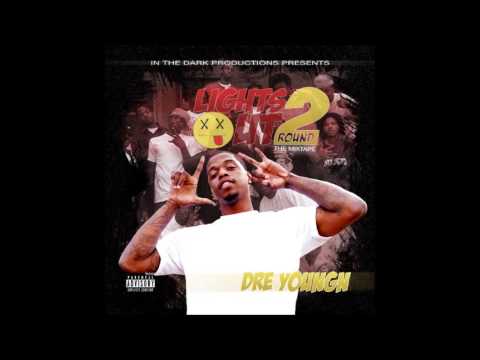 Dre Youngn - Nigga I Go