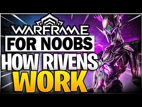 Everything You NEED To Know About Riven Mods - Ultimate Riven Guide 2022 I Warframe For Noobs