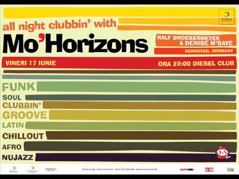 Teaser Mo'Horizons @ Diesel Club on June 17 (Make it Real)