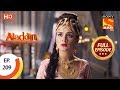 Aladdin - Ep 209 - Full Episode - 4th June, 2019