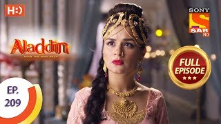 Aladdin - Ep 209 - Full Episode - 4th June, 2019 Aladdin - Ep 209 - Full Episode - 4th June, 2019