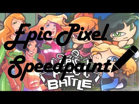 Epic Pixel Speedpaint - Super Nanas VS Totally Spies