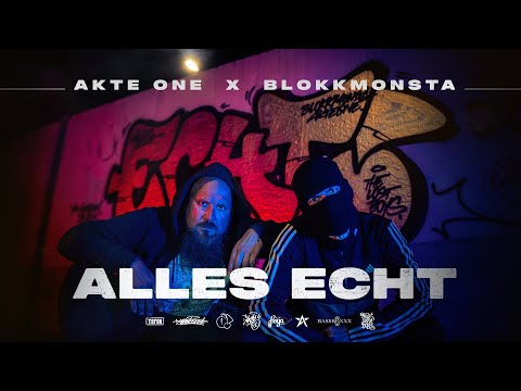Akte One x Blokkmonsta  - everything real (prod. Boga)