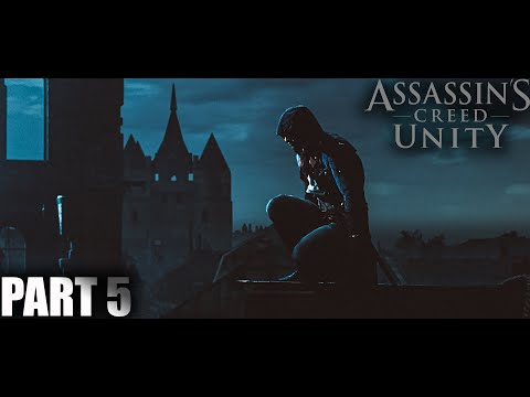 King of Beggars - Assassin's Creed Unity - Part 5 - 4K RTX