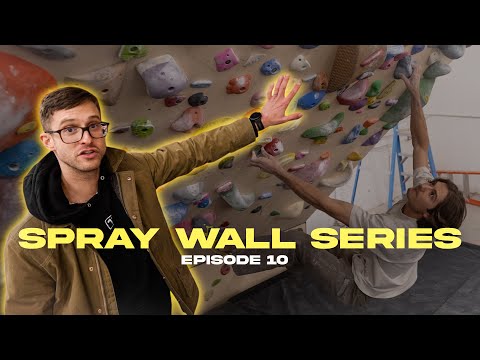 Spray Wall Series: Episode 10 - The Campus Climbing and Training