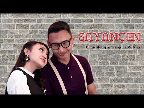 Jihan Audy feat Tri Arya Matsya - Sayangen (Official Music Video)