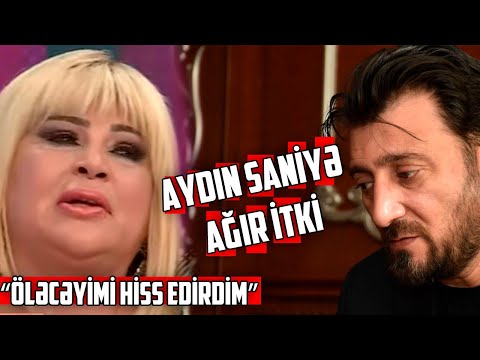 Müğənni Aydın Saniyə ağır itki  - “Öləcəyimi hiss edirdim”