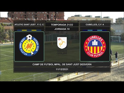Jornada 10 (21/22) - ATLETIC SANT JUST . F. C. C -  CUBELLES, C.F. A