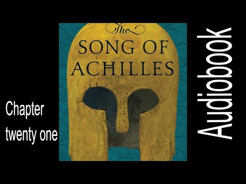 The Song of Achilles - Madeline Miller - Chapter twenty one #qmy #MadelineMiller #TheSongofAchilles