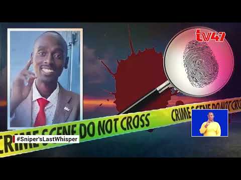 Sniper’s Last Whisper; Was Meru County Leadership involved in Blogger Sniper's death? |Crimes Untold
