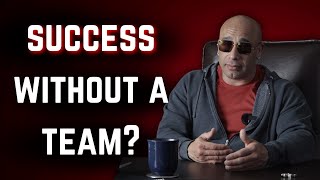 The People You Allow Into Your Life Will Make or Break Your Success