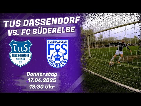 TUS Dassendorf - FC Süderelbe | 17.04.2025
