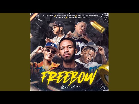 Freebow (Remix)
