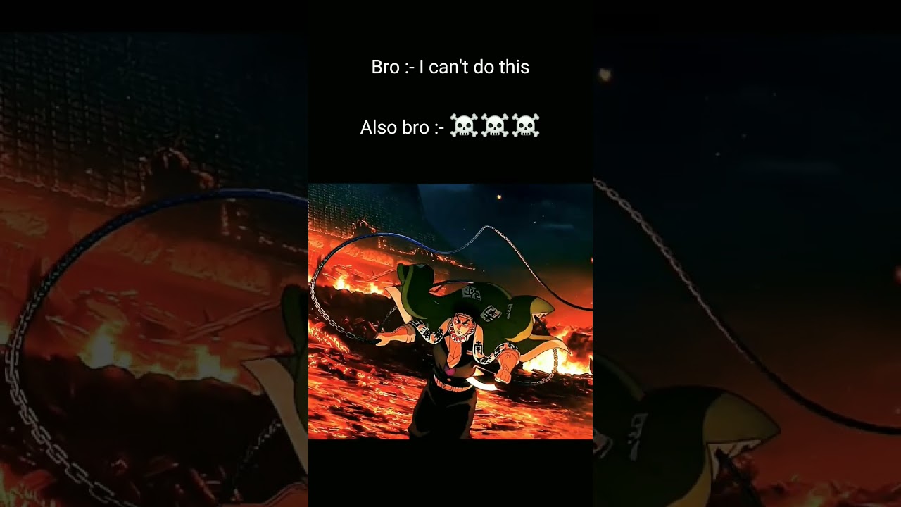 Bro be like ☠️☠️☠️.....#shorts #demonslayer #reels #reel #reelsinstagram