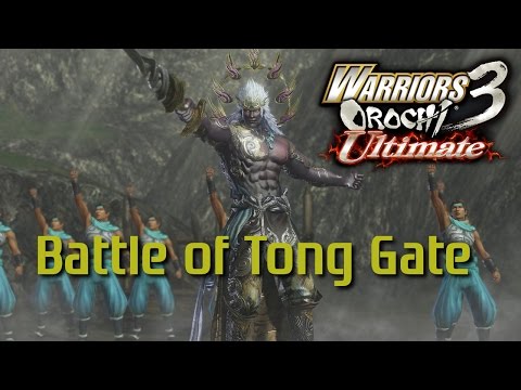 Warriors Orochi 3 Ultimate [PS4] | Battle of Tong Gate